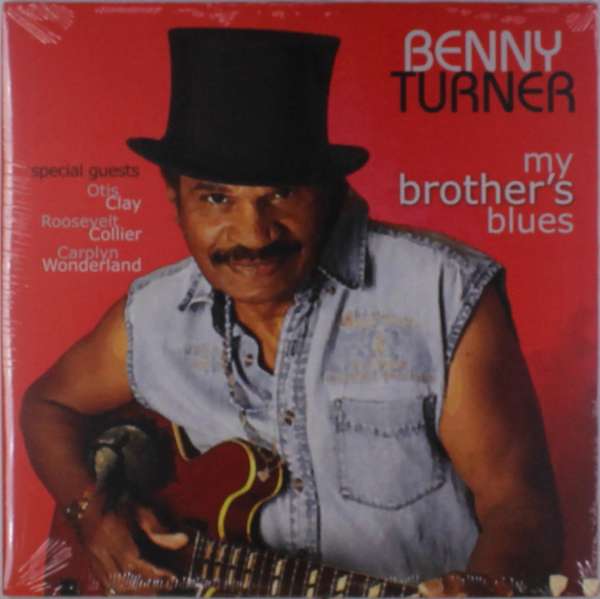 Benny Turner - My Brother's Blues (LP) Cover Arts and Media | Records on Vinyl