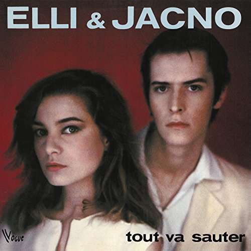 Elli & Jacno - Tout Va Sauter (LP) Cover Arts and Media | Records on Vinyl