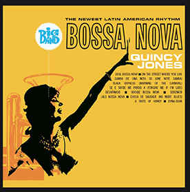 Quincy Jones - Big Band Bossa Nova (LP) Cover Arts and Media | Records on Vinyl