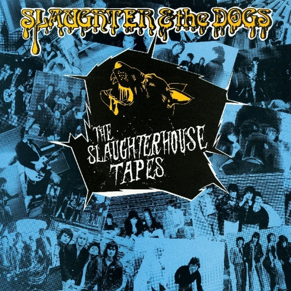  |   | Slaughter & the Dogs - The Slaughterhouse Tapes (LP) | Records on Vinyl