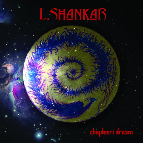  |   | L. Shankar - Chepleeri Dream (LP) | Records on Vinyl