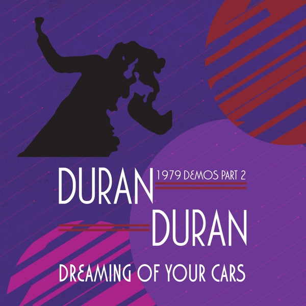  |   | Duran Duran - Dreaming of Your Cars - 1979 Demos Pt.2 (LP) | Records on Vinyl