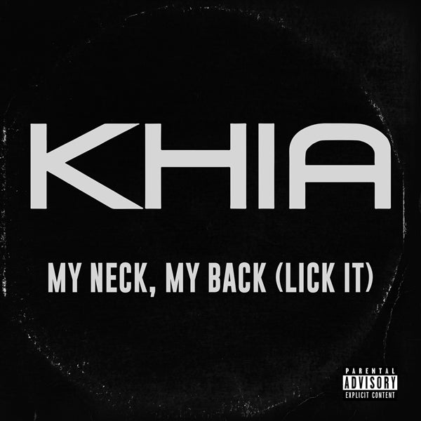  |   | Khia - My Neck, My Back (Lick It) (Single) | Records on Vinyl