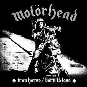 Motorhead - Iron Horse / Born To Lose (Single) Cover Arts and Media | Records on Vinyl