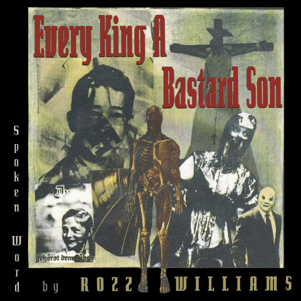  |   | Rozz Williams - Every King a Bastard Son (LP) | Records on Vinyl