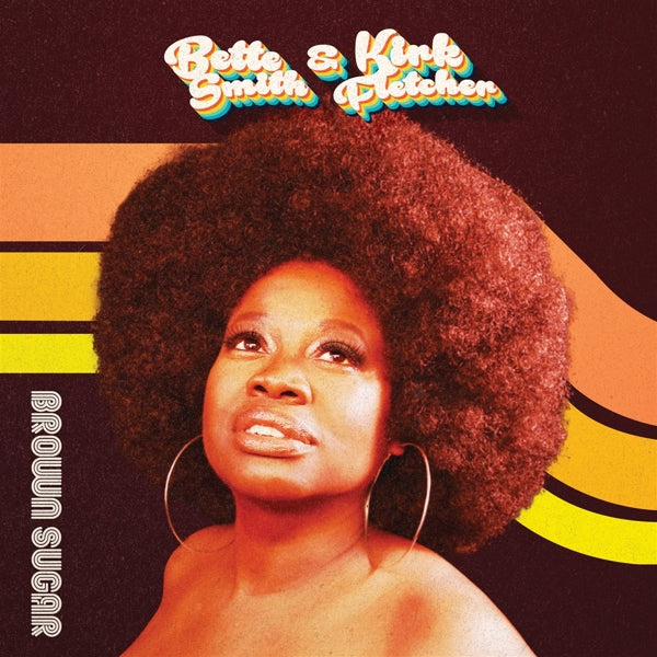  |   | Bette & Kirk Fletcher Smith - Brown Sugar (Single) | Records on Vinyl