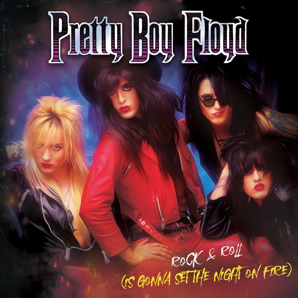  |   | Pretty Boy Floyd - Rock & Roll (is Gonna Set the Night On Fire) (Single) | Records on Vinyl