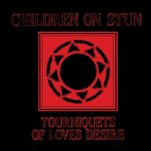  |   | Children On Stun - Tourniquets of Love's Desire (LP) | Records on Vinyl