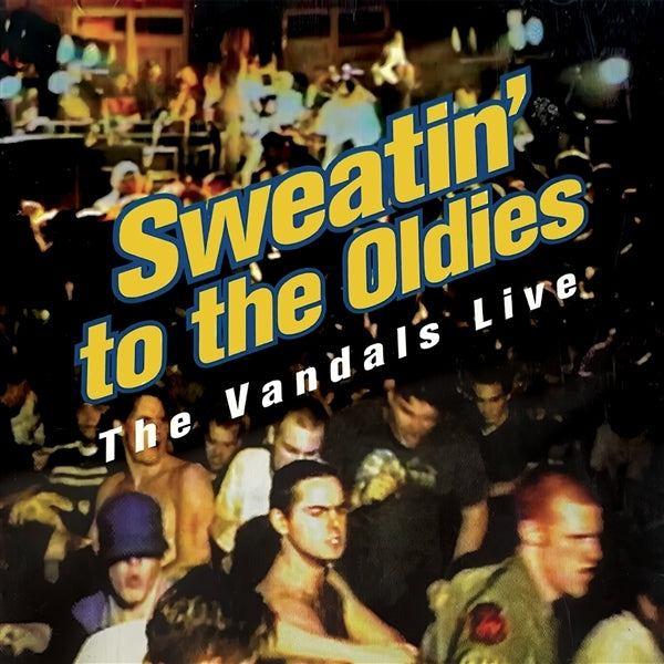  |   | the Vandals - Sweatin' To the Oldies (2 LPs) | Records on Vinyl