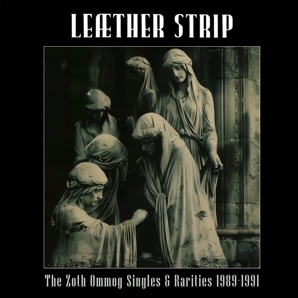  |   | Leaether Strip - The Zoth Ommog Singles & Rarities 1989-1991 (LP) | Records on Vinyl