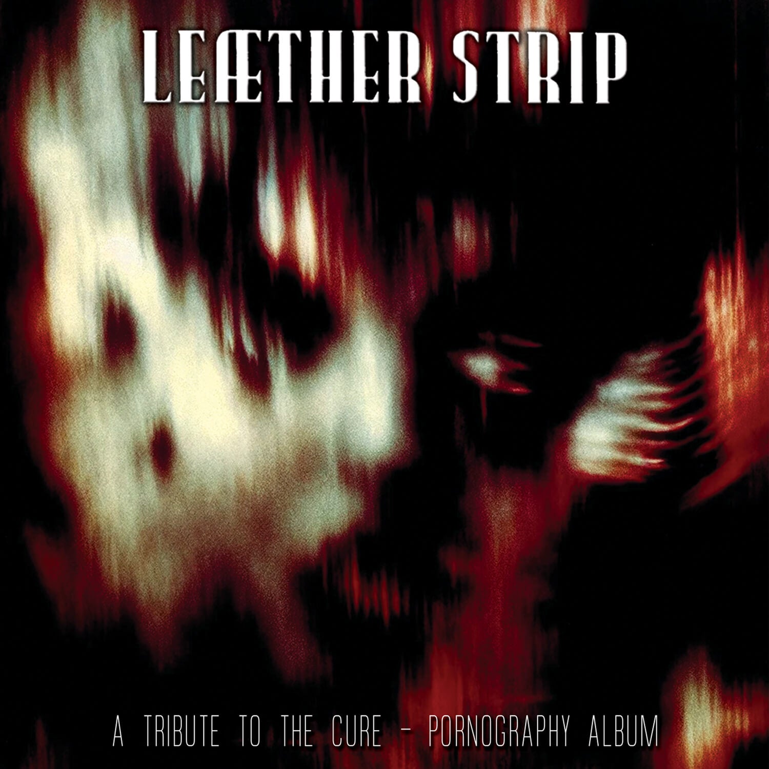 Leaether Strip - A Tribute To the Cure- Pornography Album (LP) Cover Arts and Media | Records on Vinyl