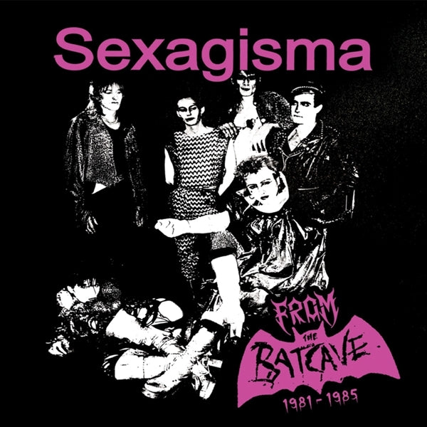  |   | Sexagisma - From the Batcave 1981-1985 (LP) | Records on Vinyl