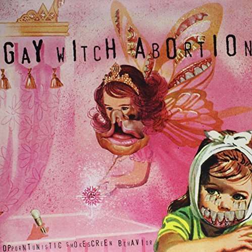 Gay Witch Abortion - Oppurtunistic Smokescreen (LP) Cover Arts and Media | Records on Vinyl