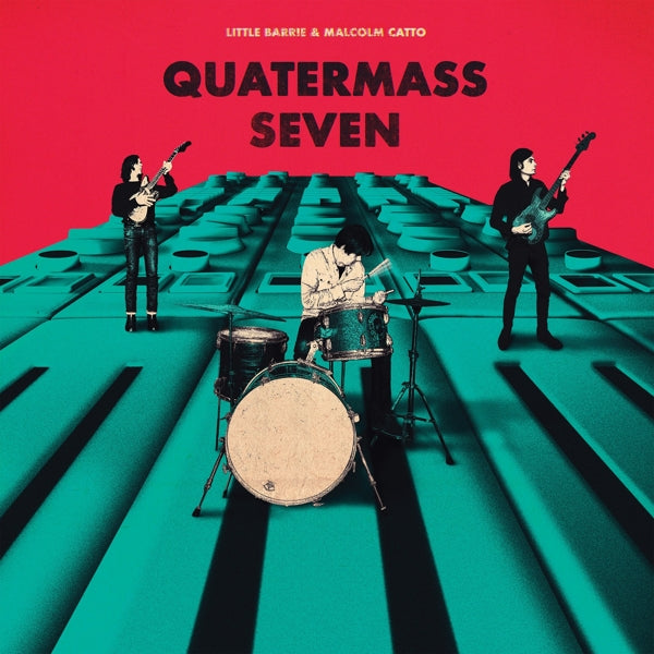  |   | Little Barrie & Malcolm Catto - Quatermass Seven (LP) | Records on Vinyl