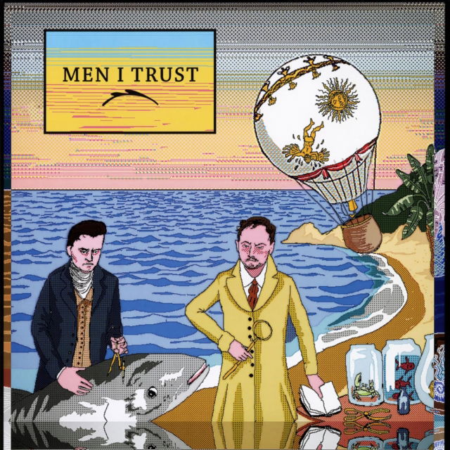 Men I Trust - Men I Trust (LP) Cover Arts and Media | Records on Vinyl