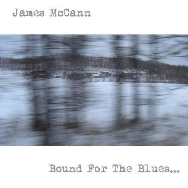  |   | James McCann's - Bound For the Blues (LP) | Records on Vinyl
