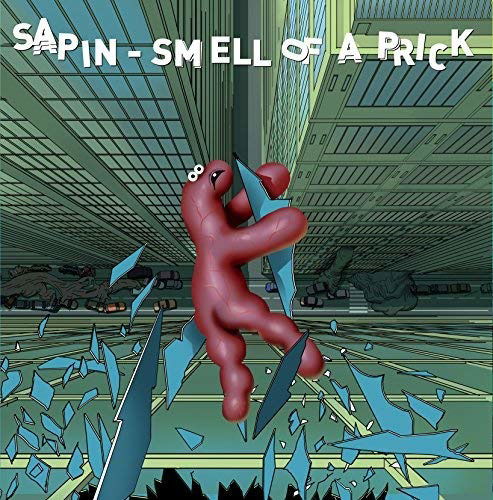 Sapin - Smell of a Prick (LP) Cover Arts and Media | Records on Vinyl