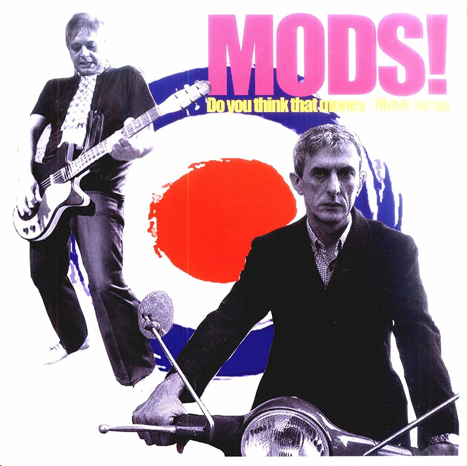 Mods - Do You Think That Money (Single) Cover Arts and Media | Records on Vinyl