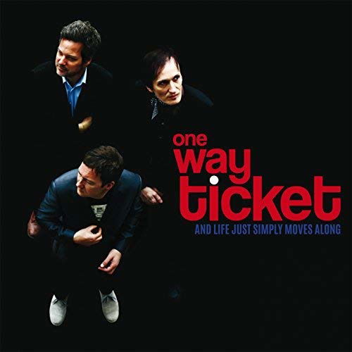 One Way Ticket - And Life Just Simply Moves Along (LP) Cover Arts and Media | Records on Vinyl