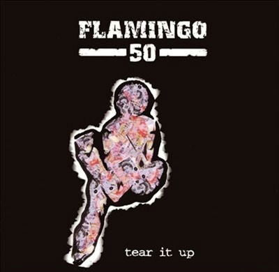 Flamingo 50 - Tear It Up (LP) Cover Arts and Media | Records on Vinyl