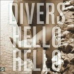 Divers - Hello Hello (LP) Cover Arts and Media | Records on Vinyl