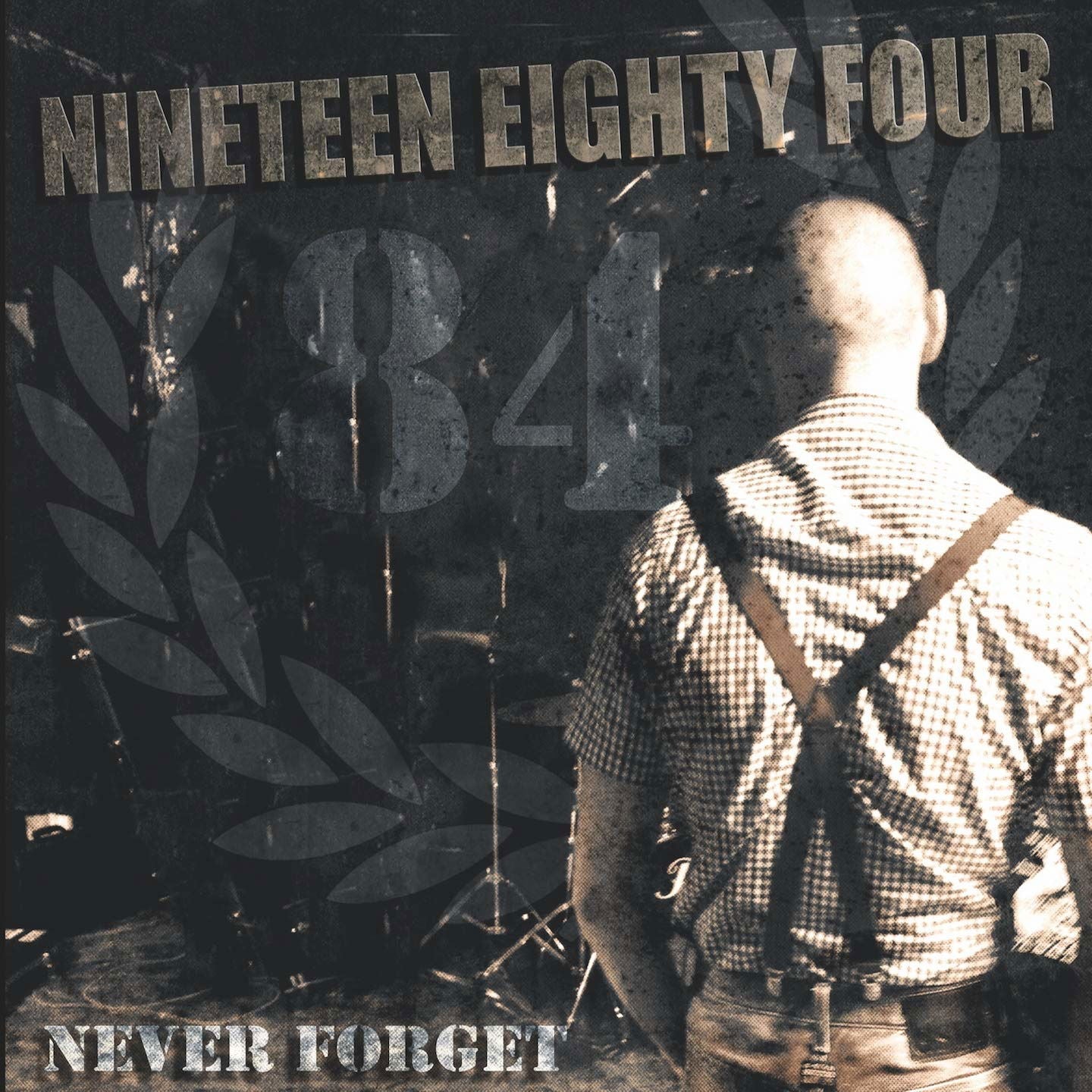 Nineteen Eighty Four - Never Forget (LP) Cover Arts and Media | Records on Vinyl