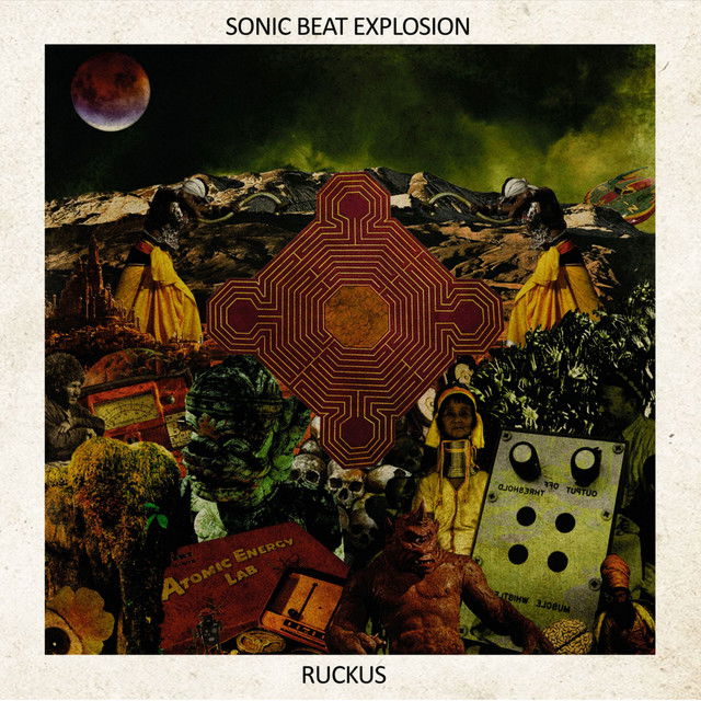 Sonic Beat Explosion - Ruckus (LP) Cover Arts and Media | Records on Vinyl