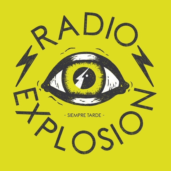  |   | Radio Explosion - Siempre Tarde (LP) | Records on Vinyl
