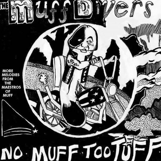 Muff Divers - No Muff Too Tuff (Single) Cover Arts and Media | Records on Vinyl
