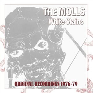 Molls - White Stains - Original Recordings 1976-79 (LP) Cover Arts and Media | Records on Vinyl