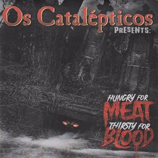  |   | Os Catalepticos - Hungry For Meat (Single) | Records on Vinyl