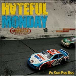 Hateful Monday - Pit Stop Punk Rock (LP) Cover Arts and Media | Records on Vinyl