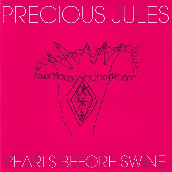  |   | Precious Jules - Pearls Before Swines (Single) | Records on Vinyl