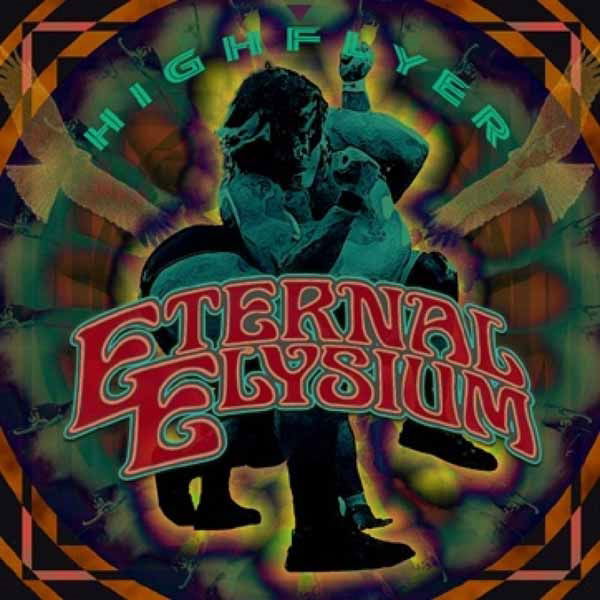 Eternal Elysium - Highflyer (LP) Cover Arts and Media | Records on Vinyl