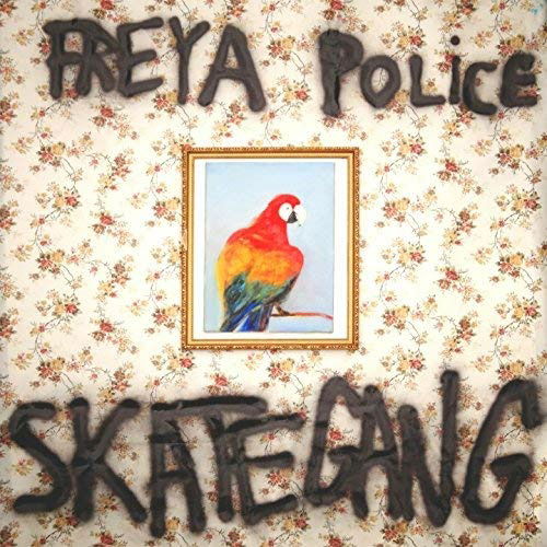 Skategang - Freya Police (LP) Cover Arts and Media | Records on Vinyl