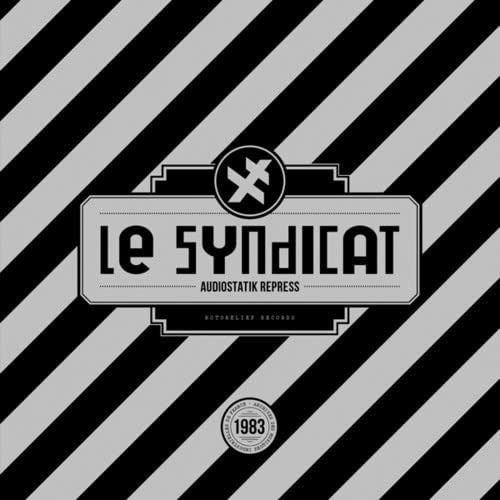 Le Syndicat - Audiostatik Repress (LP) Cover Arts and Media | Records on Vinyl