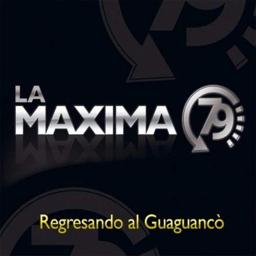 La Maxima 79 - Regresando Al Guaguanco (LP) Cover Arts and Media | Records on Vinyl