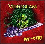 Videogram - Pre-Cert (LP) Cover Arts and Media | Records on Vinyl