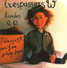 Trespassers W - Kinder (Single) Cover Arts and Media | Records on Vinyl