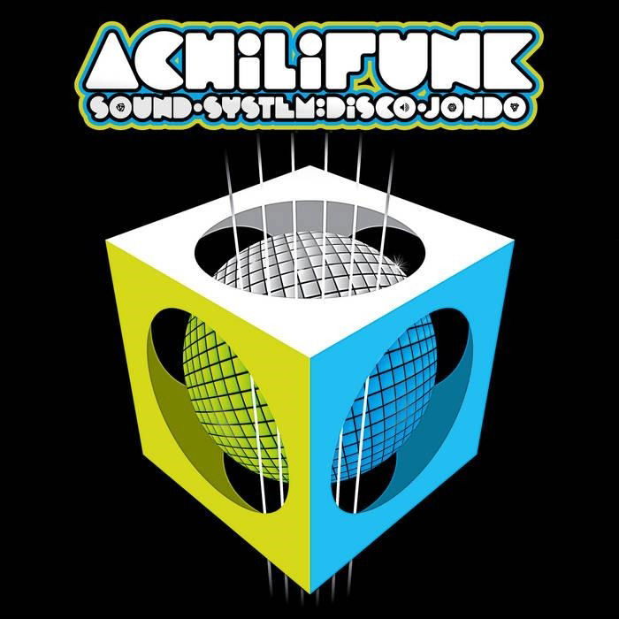 Achilifunk Sound System - Disco-Jondo (LP) Cover Arts and Media | Records on Vinyl