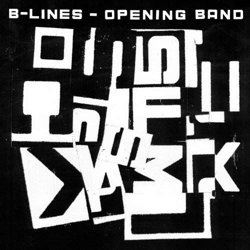  |   | B-Lines - Opening Band (Single) | Records on Vinyl