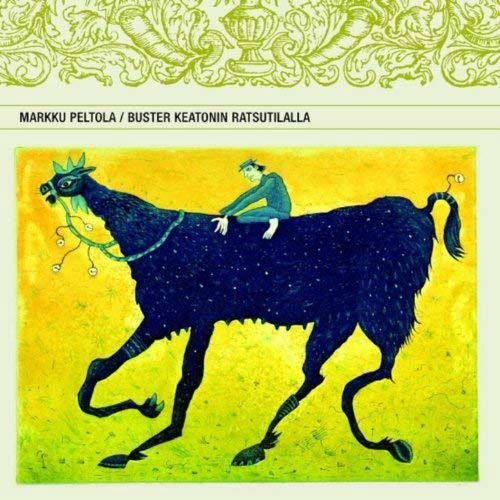 Markku Peltola - Buster Keatonin Ratsutila (LP) Cover Arts and Media | Records on Vinyl