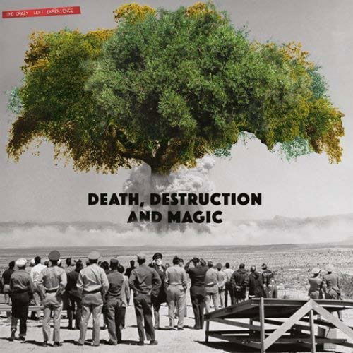 Crazy Left Experience - Death, Destruction and Magic (LP) Cover Arts and Media | Records on Vinyl