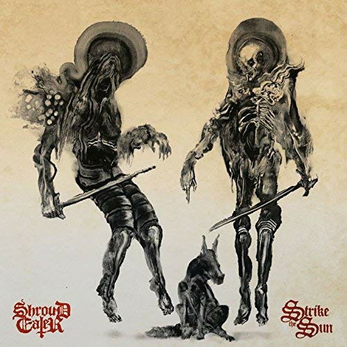 Shroud Eater - Strike the Sun (LP) Cover Arts and Media | Records on Vinyl