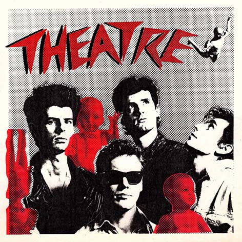 Theatre - Theatre (LP) Cover Arts and Media | Records on Vinyl