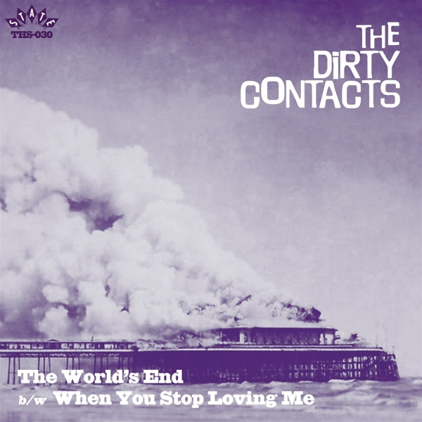  |   | Dirty Contacts - the World's End/When You Stop Loving Me (Single) | Records on Vinyl
