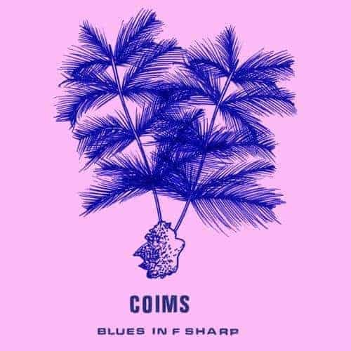 Coims - Blues In F Sharp (LP) Cover Arts and Media | Records on Vinyl