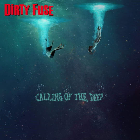 Dirty Fuse - Calling of the Deep (LP) Cover Arts and Media | Records on Vinyl