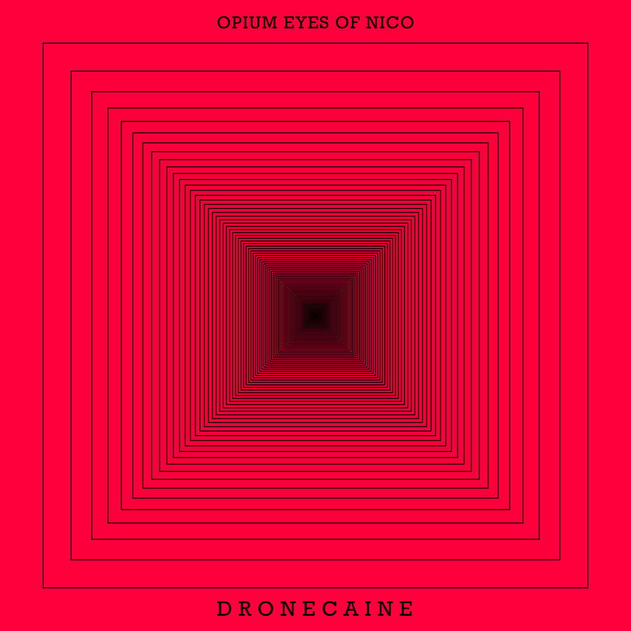 Opium Eyes of Nico - Dronecaine (LP) Cover Arts and Media | Records on Vinyl