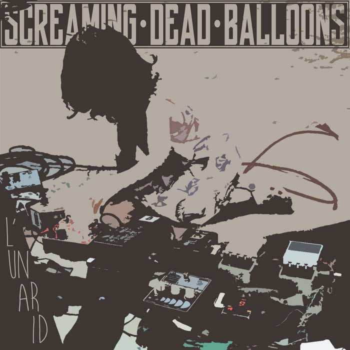 Screaming Dead Balloons - L'un Ar Id (LP) Cover Arts and Media | Records on Vinyl